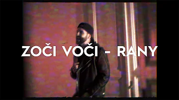 Zoči Voči - Rany (Official Video)