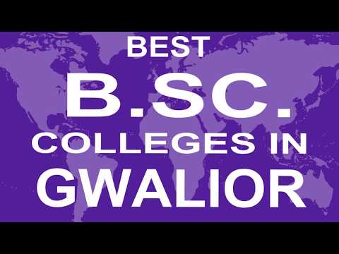 best-b-sc-colleges-and-courses-in-gwalior