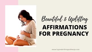 PREGNANCY AFFIRMATIONS MEDITATION (BEAUTIFUL \& UPLIFTING)- POSITIVE AFFIRMATIONS FOR PREGNANCY