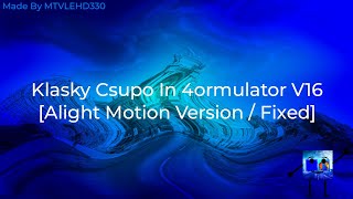 Klasky Csupo In 4ormulator V16 [Alight Motion Version / Fixed]