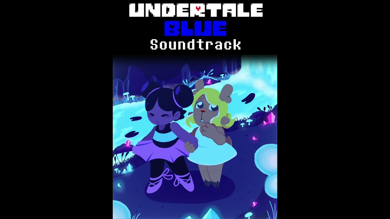 Undertale Blue OST: 010 - Next to you (Noelle theme adventurous)