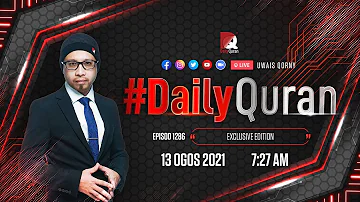 #DailyQuran S6 E1286 Exclusive Edition