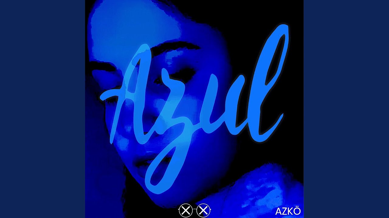 Watch Azul on YouTube Watch Azul on YouTube