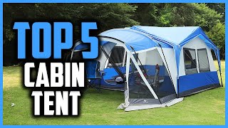 Top 5 Best Cabin Tents For Roomy Camping in 2025