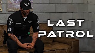 Last Patrol  GTA 5 LSPDFR