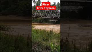 Ang Ilog Pagkatapos ng Bagyo #river #aftertyphoon #keepsafe #staysafe #jhen #province
