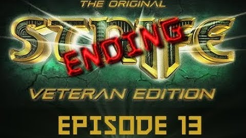 Strife Episode 13 - Finale