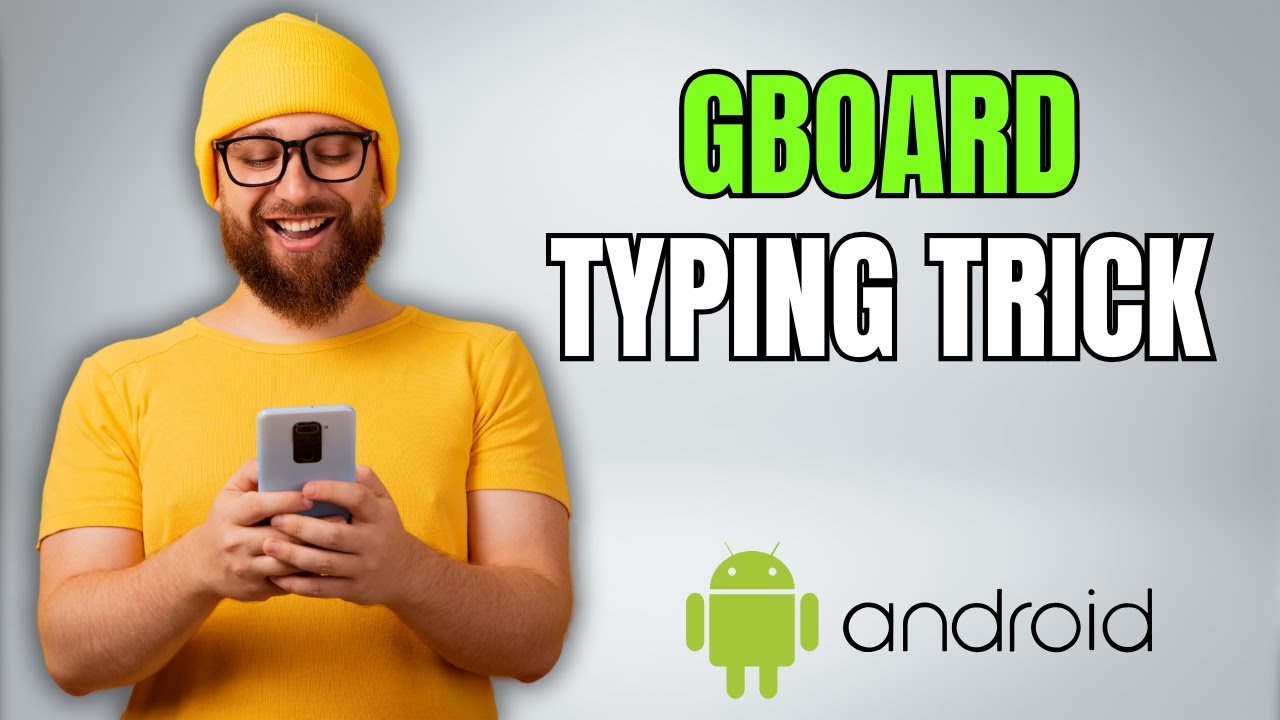 Gboard Trick: Insert a Period with Double Space on Android | Step-by-Step