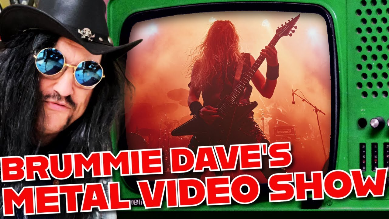 Видеошоу BRUMMIE DAVE HEAVY METAL!