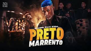 MC Laranjinha - Preto Marrento (DJ Faísca e DJ Léo LG) Áudio Oficial Lançamento 2022