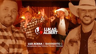Lukas Albert Luz Acesa - Um Clássico Que Brilha Novamente Ão