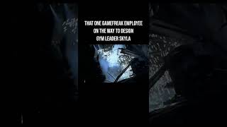 That one Gamefreak employee on the way to design Skyla