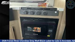 Stunning 2026 Forest River Cherokee Grey Wolf Black Label Travel Trailer RV For Sale in Avondale, AZ
