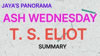 ASH WEDNESDAY BY T. S. ELIOT SUMMARY