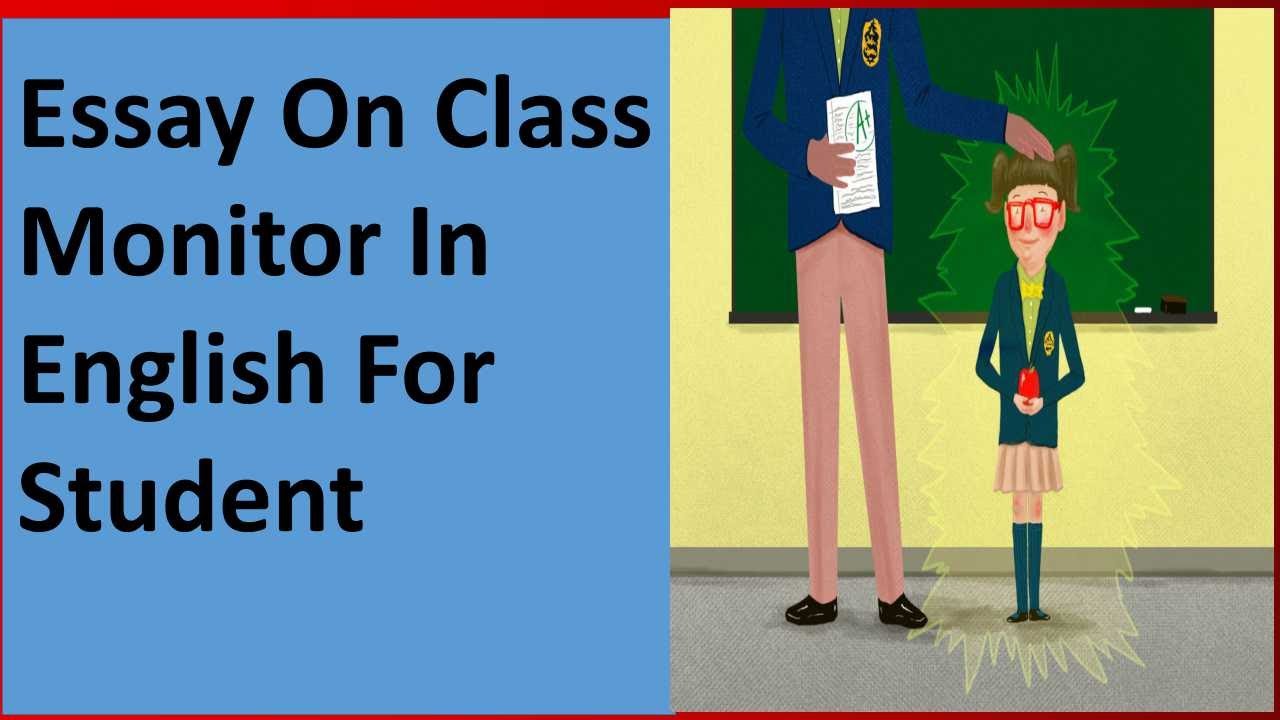 responsibility of class monitor essay