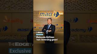 EXCLUSIVE: Malaysia Airlines chief says ‘not reversing gears’