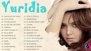 YURIDIA Sus Grandes Exitos Mix 2021 - 20 Mejores Exitos De YURIDIA - YURIDIA Album Completo