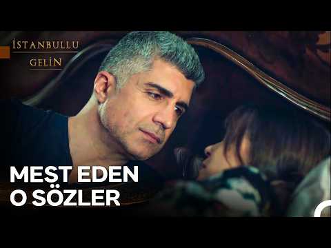 Yatakta Fısıldanan En Romantik Cümleler 🥰💖| İstanbullu Gelin