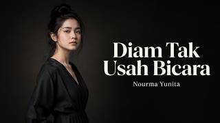 Diam Tak Usah Bicara - Nourma Yunita (Pop RnB with English Backing Vocal) | SoulNesiaVibes