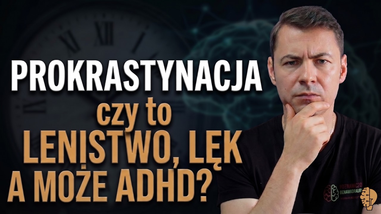 Prokrastynacja vs Lenistwo - co naprawdę cię zatrzymuje?