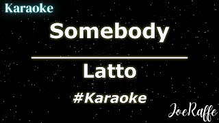 Latto - Somebody (Karaoke)