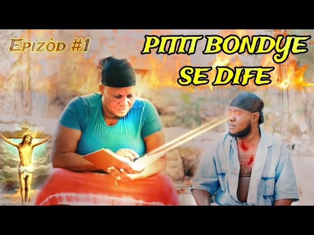 PITIT BONDYE SE DIFE - | Episode 01 | Ti matant vle touye Solange pou kòb boul bòlèt lipa jwe zen class=