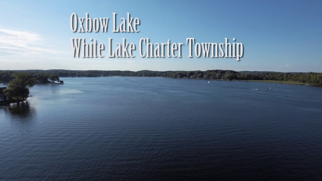 Oxbow Lake White Lake MI YouTube