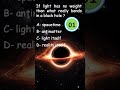 Most People Get This Black Hole Question Wrong !! General relativity , #physics #space #blackhole