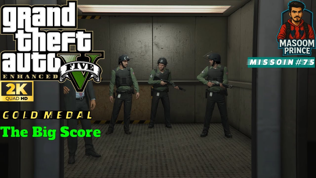 GTA V Enhanced | Mission #75 The Big Score | Story Mission Gameplay | 