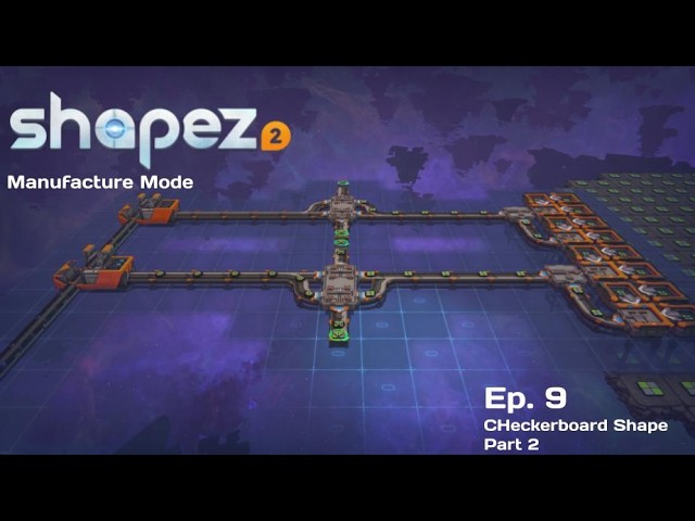 Shapez 2 Manufacture Mode Episode 8: Emerald 