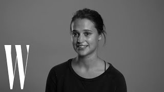 Alicia Vikander Reveals Why Blue Valentine Made Her Cry Screen Tests W Magazine