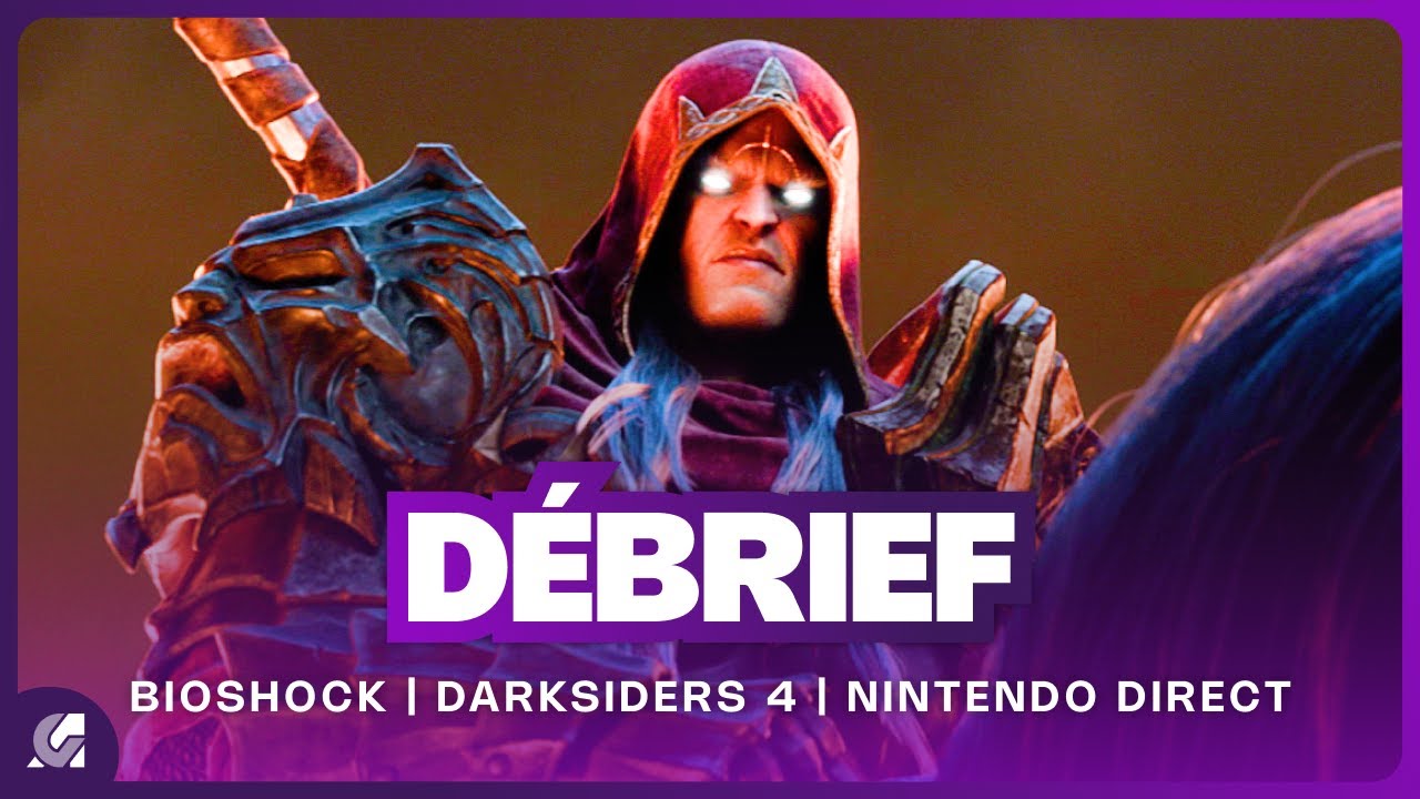 Darksiders 4, Nintendo Direct, BioShock 4, Battlefield 6 multi et copie Horizon | DEBRIEF