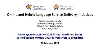 Online and Hybrid Language Service Delivery Initiatives
