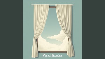 Bit of Window