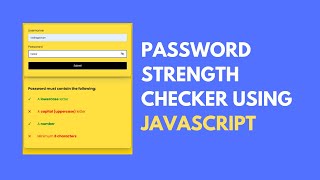 Password Strength Checker using JavaScript | FREE Code!