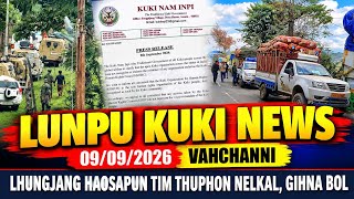 9 September 2026 / UNC HON BLOCKADE PAN KITTA / COTU IN GIHNA BOL / KUKI INPI SAIKUL IN GOVT MO CHAN