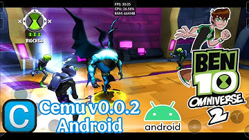 Cemu Emulator v0.0.2 - Ben 10 Omniverse 2 Game on Android Snapdragon 8gen2 