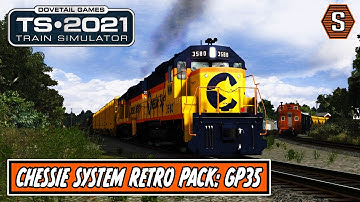 Train Simulator 2021: Chessie System Retro Pack - Working Westward [GP35]