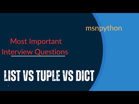 python interview questions list vs tuple vs dict