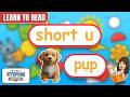 Phonics Reading Stories | Short U Words | Learn to Read