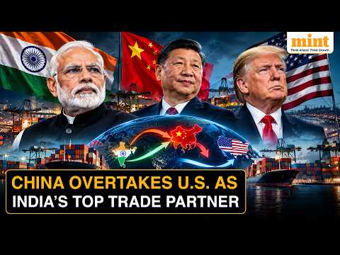 India-China Trade Jumps 29% To $91.76 Billion, Overtakes US In First Half Of FY27