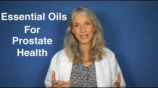 Essential Oils for Prostate Health