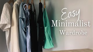 The Easy and Simple Minimalist Wardrobe