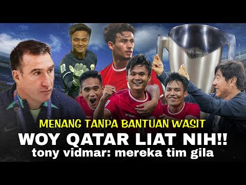 Qatar Harusnya Malu !! Pelatih Aussie Kagumi Fighting Spirit Pemain Indonesia: Menang Murni Nih