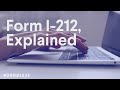 Form I 212, Explained