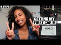 HOW I GOT MY FIRST CAR | 6 STEPS | HOW I GOT IT FINANCED