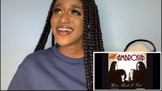 AMBROSIA - HOW MUCH I FEEL | FIRST TIME HEARING *REACTION* (so beautiful 😭)