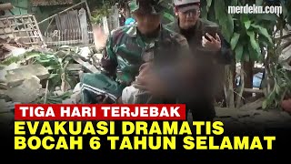 Detik Detik Bocah 6 Tahun Selamat Usai 3 Hari Terjebak Reruntuhan Gempa Cianjur
