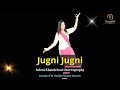 Jugni Jugni Wedding Song Badal Wedding Dance Saloni Khandelwal Choreography Jugni Jugni Wedding Song Badal Wedding Dance Saloni Khandelwal Choreography