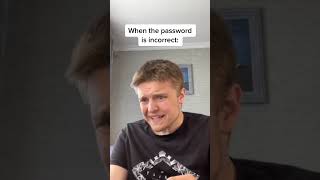 When the password is incorrect #Shorts